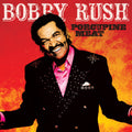 Rush,bobby - Porcupine Meat - Vinyl Record