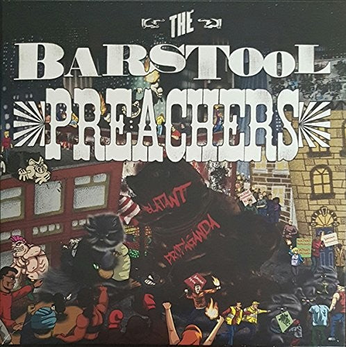 Barstool Preachers - Blantant Propaganda - Vinyl Record