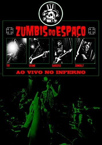 Zumbis Do Espaco - Ao Vivo No Inferno - DVD