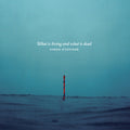 O'connor,simon - What Is Living And What Is Dead - Music CD