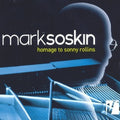 Soskin,mark - Homage To Sonny Rollins - Music CD