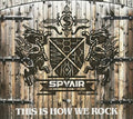 Spyair - This Is How We Rock - Music CD