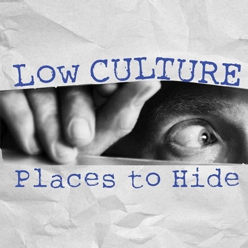 Low Culture - Places To Hide - Vinyl Record