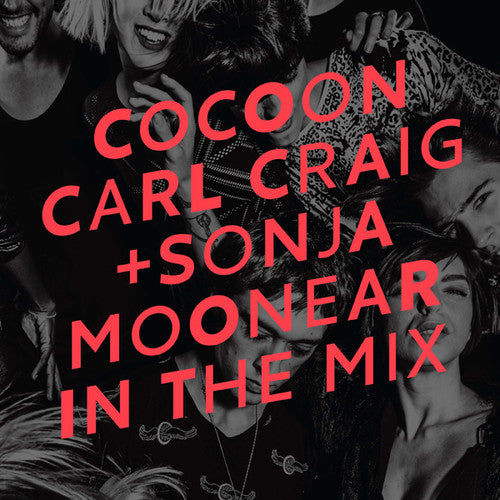 Craig,carl / Moonear,sonja - In The Mix: Cocoon Ibiza (2016) - Music CD