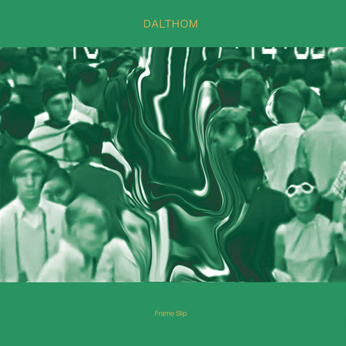 Dalthom - Frame Slip - Vinyl Record
