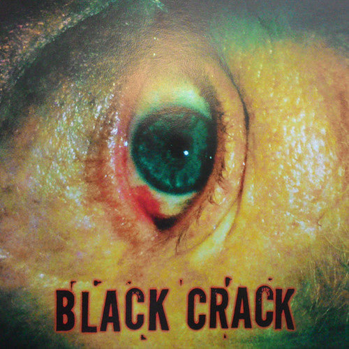 Black Crack - I Woke Up / Peach Fuzz - Vinyl Record