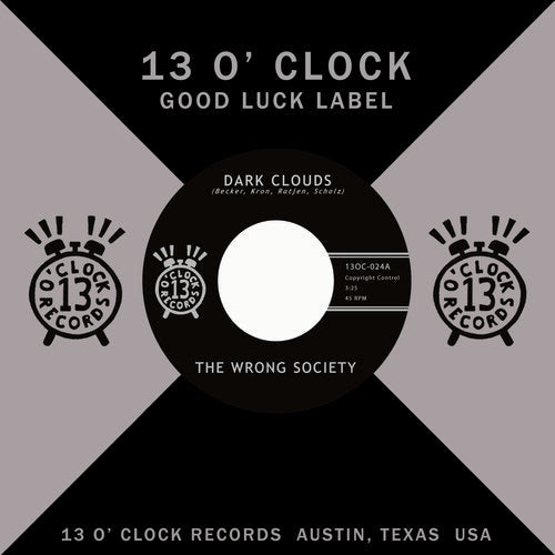 Wrong Society - Dark Clouds / Don't Know Why