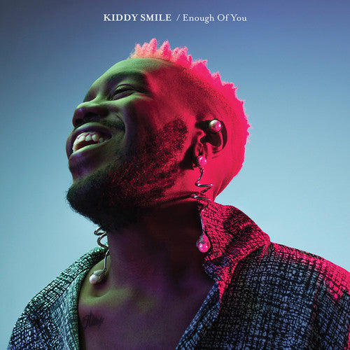 Kiddy Smile - Enough Of You - Vinyl Record