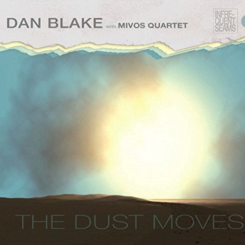 Blake,dan & Mivos Quartet - Dust Moves - DVD