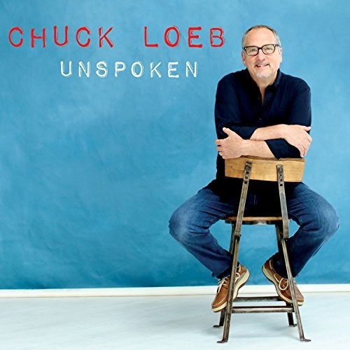 Loeb,chuck - Unspoken - Music CD