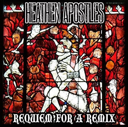 Heathen Apostles - Requiem Fora Remix - Music CD