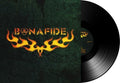 Bonafide [180 Gram] Vinyl Record