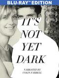 It's Not Yet Dark - It's Not Yet Dark - Blu-ray