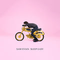 Sam Evian - Sleep Easy - Vinyl Record