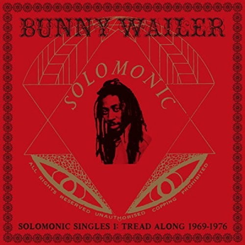 Wailer,bunny - Solomonic Singles 1: Tread Along 1969-1976 - Vinyl Record