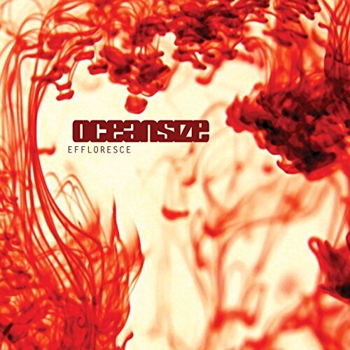 Oceansize - Effloresce - Vinyl Record