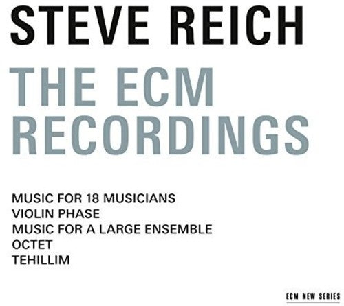 Reich,steve - Steve Reich - The Ecm Recordings - Music CD