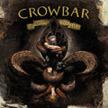 Crowbar - Serpent Only Lies - Vinyl Record
