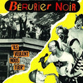 Berurier Noir - Ils Veulent Nous Tuer - Vinyl Record