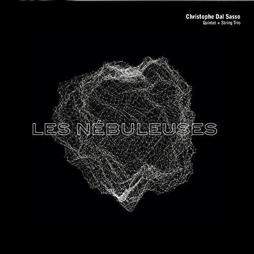 Dal Sasso,christophe - Les Nebuleuses - Music CD