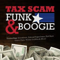 Tax Scam Funk & Boogie / Var - Tax Scam Funk & Boogie / Var - Music CD