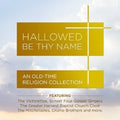 Hallowed Be Thy Name: Old-time Religion Coll / Var - Hallowed Be Thy Name: Old-time Religion Coll / Var - Music CD