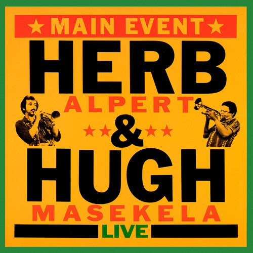 Alpert,herb / Masekela,hugh - Main Event (live) - Music CD