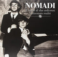 Nomadi - Il Sogno Di Due Sedicenni E Diventato Realta - Vinyl Record