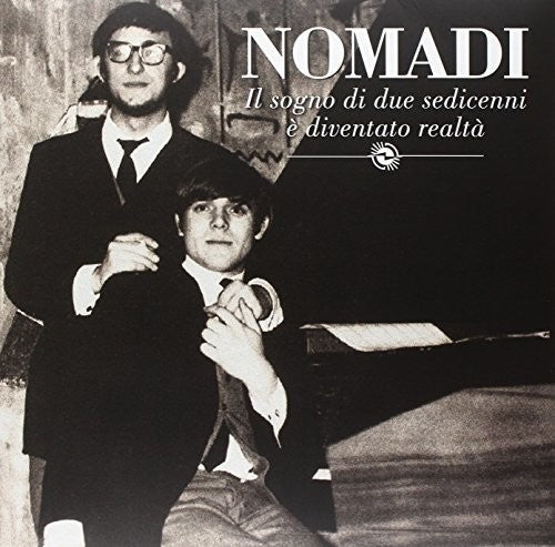 Nomadi - Il Sogno Di Due Sedicenni E Diventato Realta - Vinyl Record