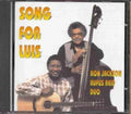 Jackson,ron / Reid,rufus - Song For Luis - Music CD