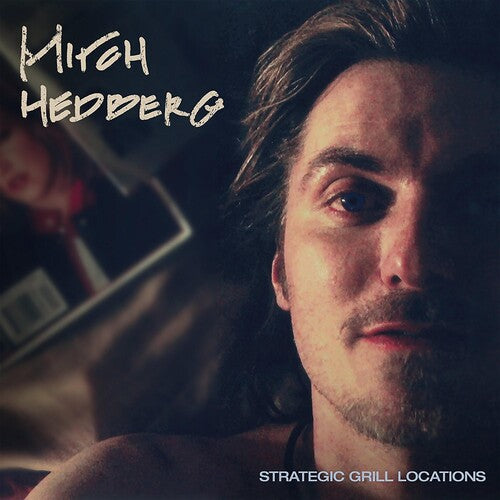 Hedberg,mitch - Strategic Grill Locations - Vinyl Record