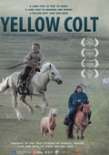 Mongolian Invasion: Yellow Colt - Mongolian Invasion: Yellow Colt - DVD