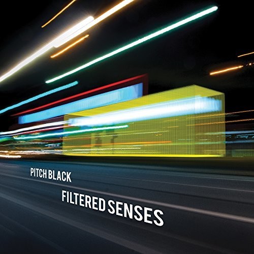Pitch Black - Filtered Senses - Music CD