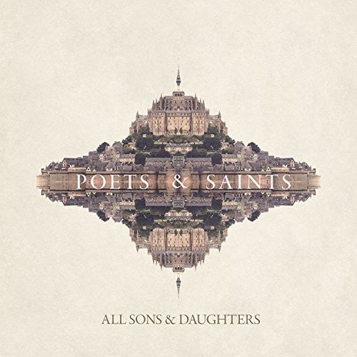 All Sons & Daughters - Poets & Saints - Music CD