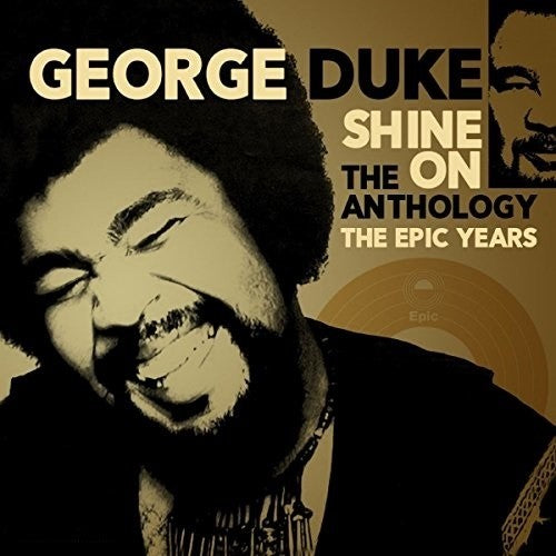 Duke,george - Shine On: Anthology - Epic Years 1977-1984 - Music CD