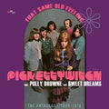 Pickettywitch / Brown,polly / Sweet Dreams - That Same Old Feeling: Anthology 1969-1976 - Music CD