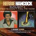 Hancock,herbie - Sunlight / Feets Don't Fail Me Now - Music CD