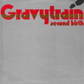 Gravytrain - Second Birth - Music CD