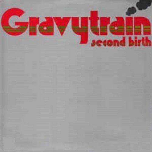 Gravytrain - Second Birth - Music CD