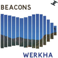 Werkha - Beacons - Vinyl Record