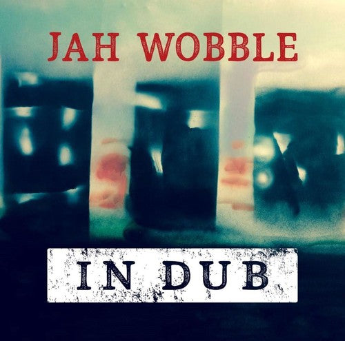 Wobble,jah - In Dub: Deluxe - Music CD
