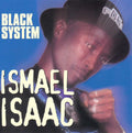 Isaac,ismael - Black System - Music CD