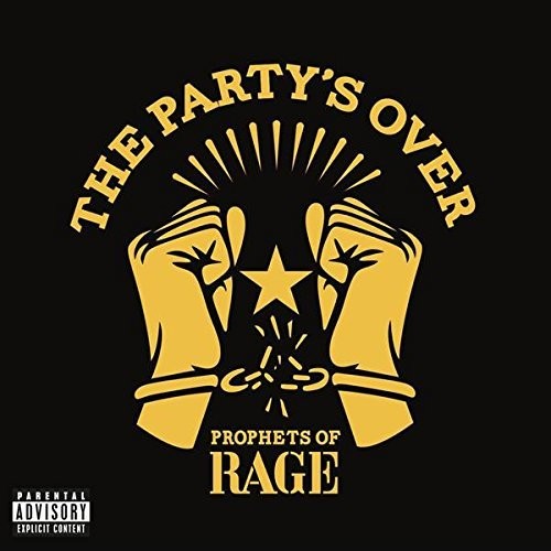 Prophets Of Rage - Party's Over - Music CD