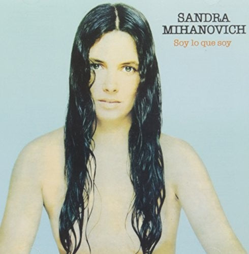Mihanovich,sandra - Soy Lo Que Soy - Music CD