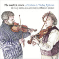 Gavin,frankie / Bourke,malachy / Bourke,brian - Master's Return: A Tribute To Paddy Killoran - Music CD