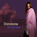 Radharani - Just One Drop - Music CD