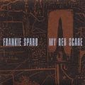 Frankie Sparo - My Red Scare