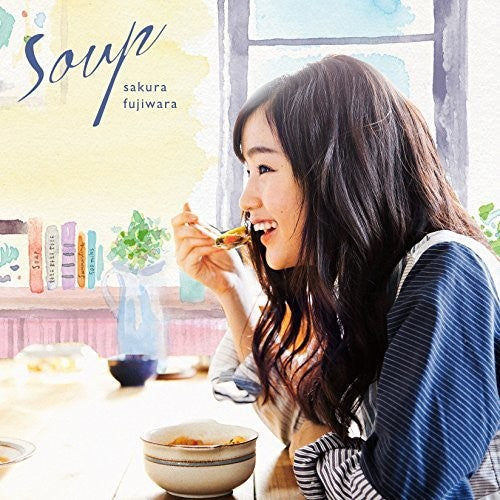 Fujiwara,sakura - Soup: Limited - Music CD