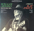 Nelson,willie - For The Good Times: A Tribute To Ray Price - Music CD