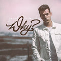 Whitesides,jacob - Why - Music CD